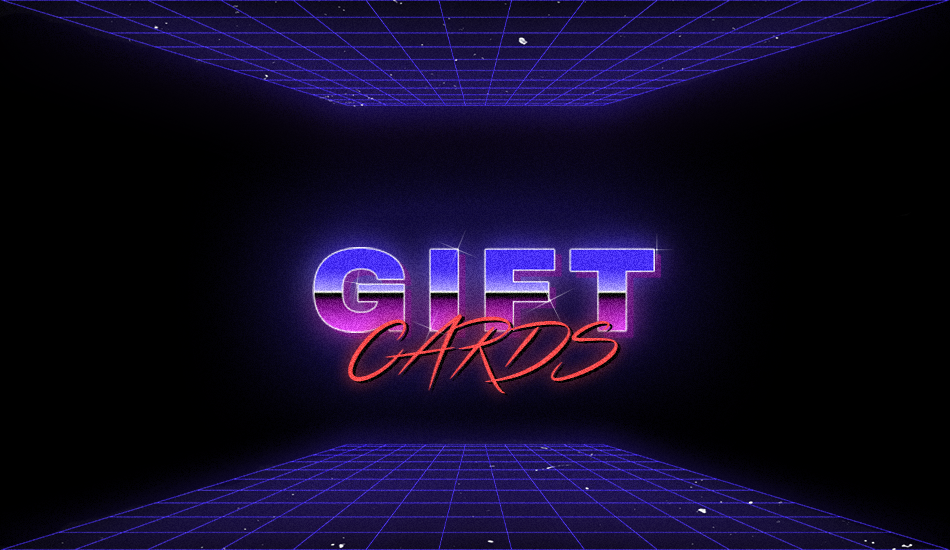 Gift Cards!